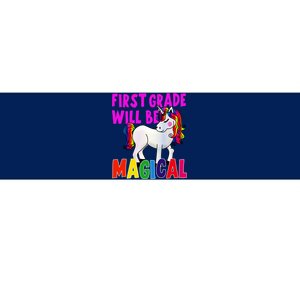 First Grade Will Be Magical Bumper Sticker