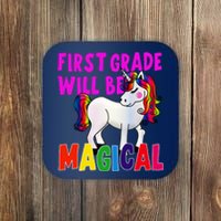 First Grade Will Be Magical Coaster