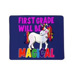 First Grade Will Be Magical Mousepad