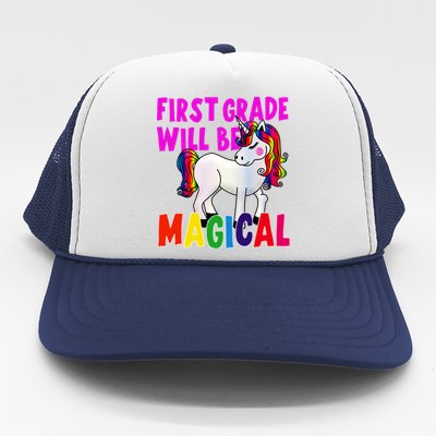 First Grade Will Be Magical Trucker Hat