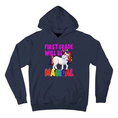 First Grade Will Be Magical Tall Hoodie