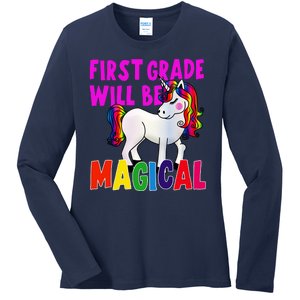 First Grade Will Be Magical Ladies Long Sleeve Shirt