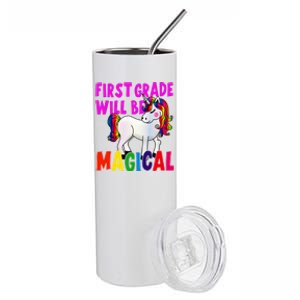 First Grade Will Be Magical Stainless Steel Tumbler