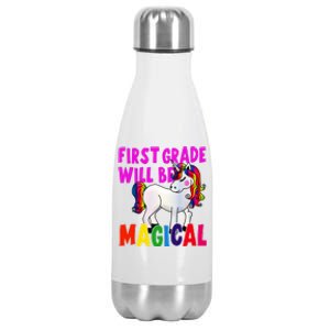 First Grade Will Be Magical Stainless Steel Insulated Water Bottle