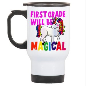 First Grade Will Be Magical Stainless Steel Travel Mug