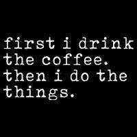 First I Drink Coffee Then I Do The Things Impact Tech Backpack