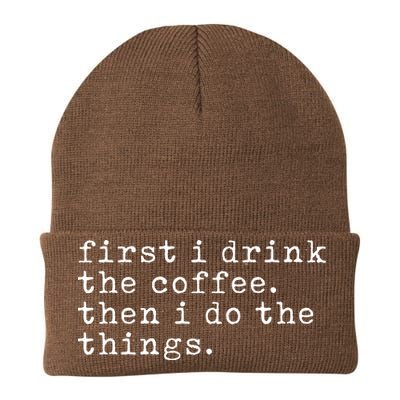 First I Drink Coffee Then I Do The Things Knit Cap Winter Beanie