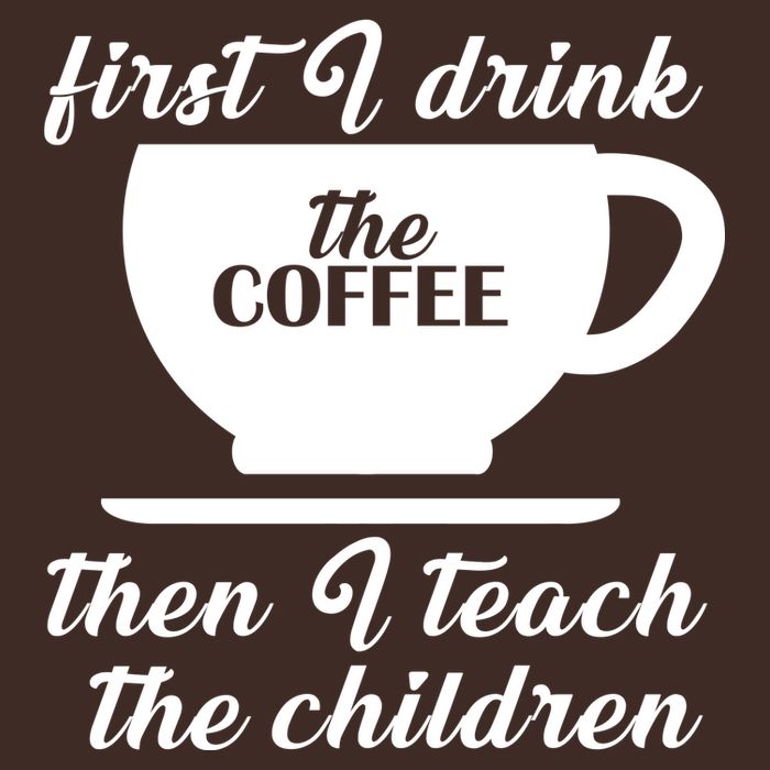 First I Drink The Coffee Then I Teach The Children Short Acrylic Beanie