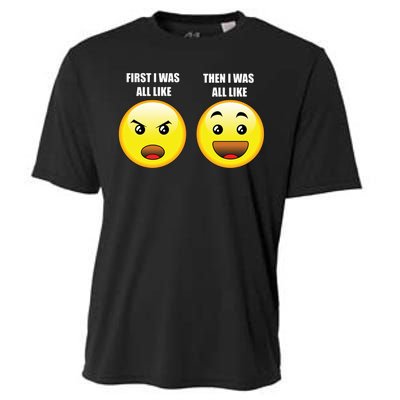 First I Was Like Emoji Faces Cooling Performance Crew T-Shirt