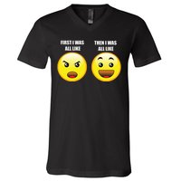 First I Was Like Emoji Faces V-Neck T-Shirt