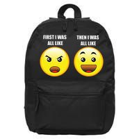 First I Was Like Emoji Faces 16 in Basic Backpack