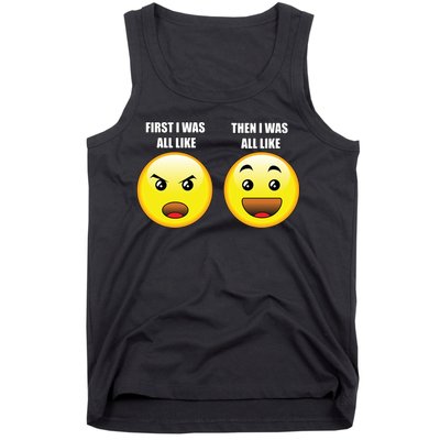 First I Was Like Emoji Faces Tank Top