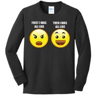 First I Was Like Emoji Faces Kids Long Sleeve Shirt