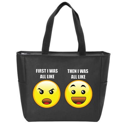 First I Was Like Emoji Faces Zip Tote Bag