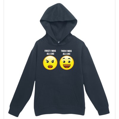 First I Was Like Emoji Faces Urban Pullover Hoodie