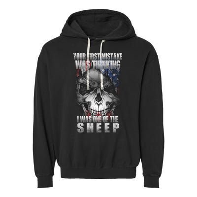 First Mistake Was Thinking I Was One Of the Sheep Garment-Dyed Fleece Hoodie