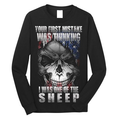 First Mistake Was Thinking I Was One Of the Sheep Long Sleeve Shirt