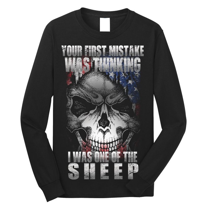 First Mistake Was Thinking I Was One Of the Sheep Long Sleeve Shirt