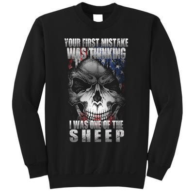 First Mistake Was Thinking I Was One Of the Sheep Sweatshirt