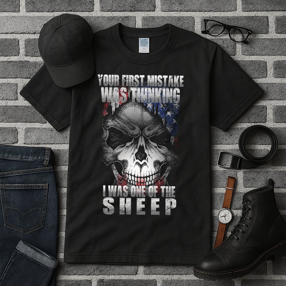 First Mistake Was Thinking I Was One Of the Sheep Tall T-Shirt