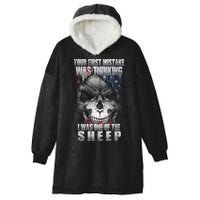 First Mistake Was Thinking I Was One Of the Sheep Hooded Wearable Blanket