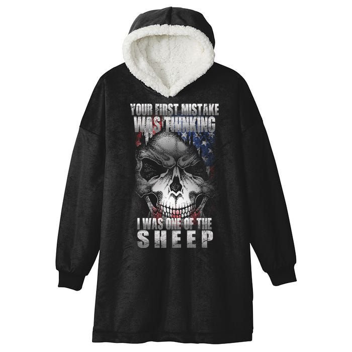 First Mistake Was Thinking I Was One Of the Sheep Hooded Wearable Blanket