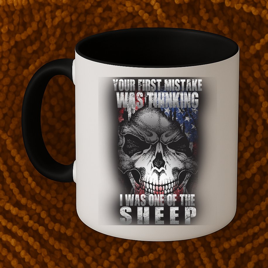 First Mistake Was Thinking I Was One Of the Sheep Mug
