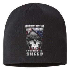 First Mistake Was Thinking I Was One Of the Sheep Sustainable Beanie