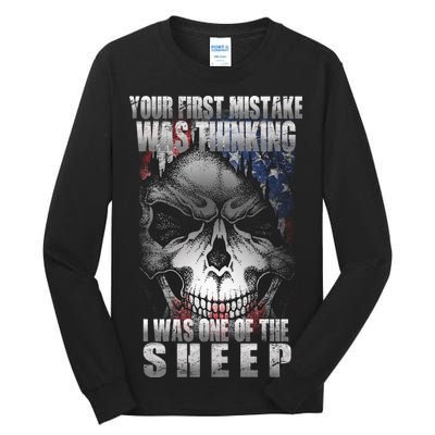 First Mistake Was Thinking I Was One Of the Sheep Tall Long Sleeve T-Shirt