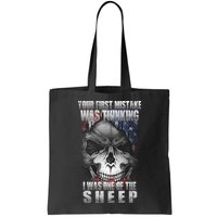 First Mistake Was Thinking I Was One Of the Sheep Bag