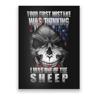 First Mistake Was Thinking I Was One Of the Sheep Poster