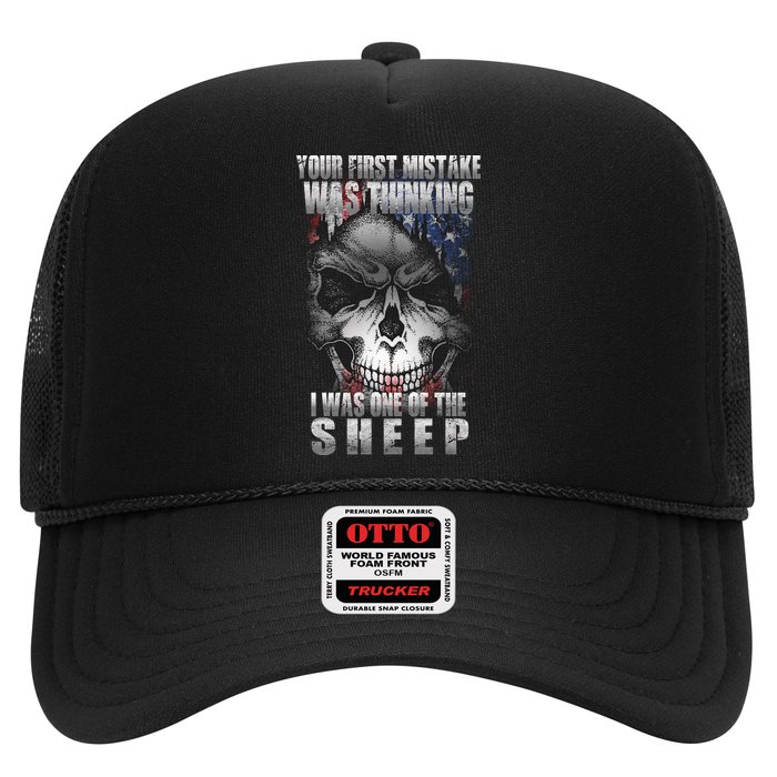 First Mistake Was Thinking I Was One Of the Sheep Trucker Hat