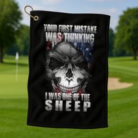 First Mistake Was Thinking I Was One Of the Sheep Golf Towel