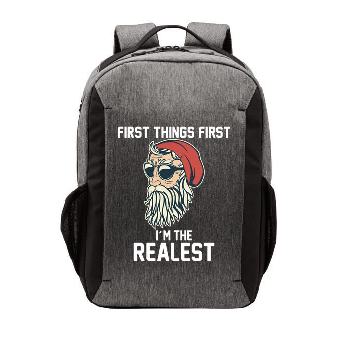 First Things First I'm the Realest Cool Santa Vector Backpack