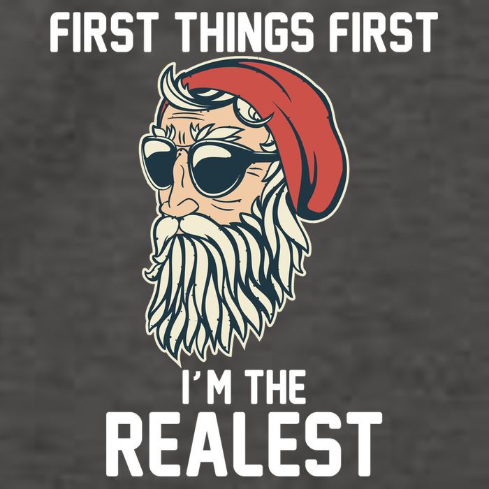 First Things First I'm the Realest Cool Santa Vector Backpack