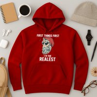 First Things First I'm the Realest Cool Santa Hoodie