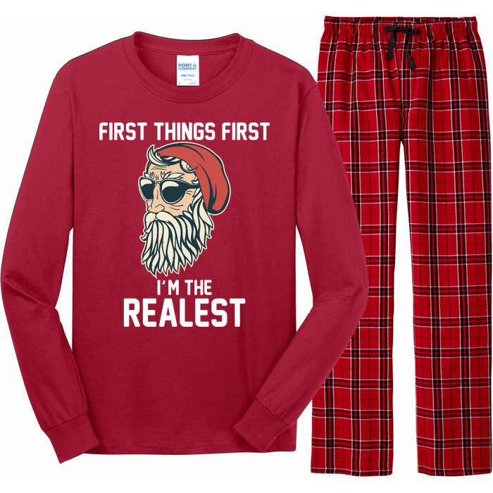 First Things First I'm the Realest Cool Santa Long Sleeve Pajama Set