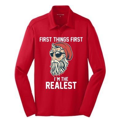 First Things First I'm the Realest Cool Santa Silk Touch Performance Long Sleeve Polo