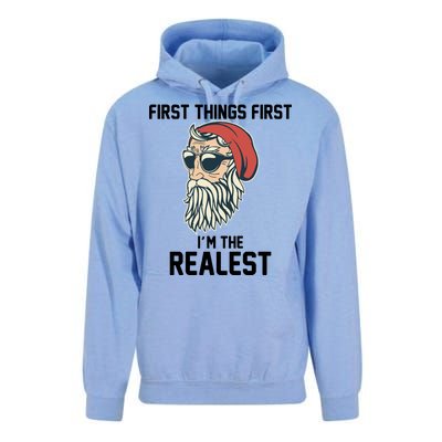 First Things First I'm the Realest Cool Santa Unisex Surf Hoodie