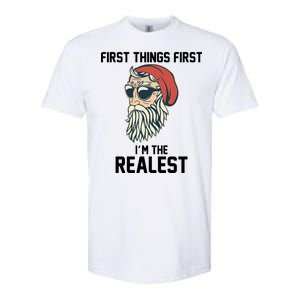 First Things First I'm the Realest Cool Santa Softstyle CVC T-Shirt