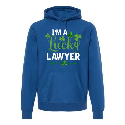 Funny Irish St Patricks Day Costume I'm A Lucky Lawyer Meaningful Gift Premium Hoodie