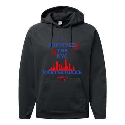 Funny I Survived The Nyc Earthquake Gift Performance Fleece Hoodie