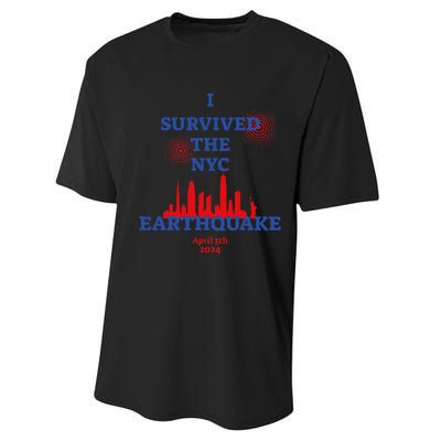 Funny I Survived The Nyc Earthquake Gift Performance Sprint T-Shirt