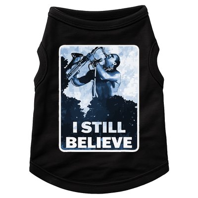 Funny I Still Believe Sax Man Nun Nerd Geek Graphic Doggie Tank