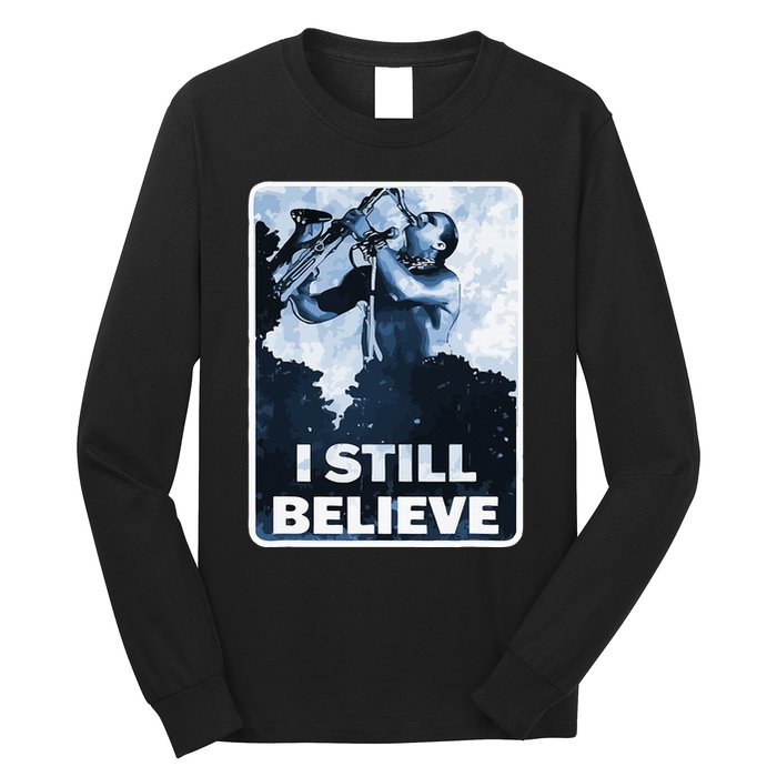 Funny I Still Believe Sax Man Nun Nerd Geek Graphic Long Sleeve Shirt