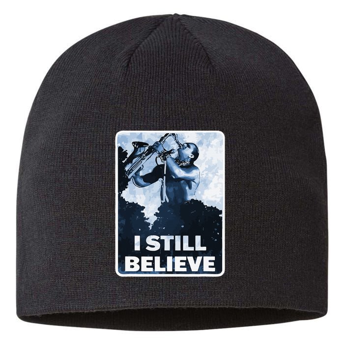 Funny I Still Believe Sax Man Nun Nerd Geek Graphic Sustainable Beanie