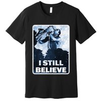 Funny I Still Believe Sax Man Nun Nerd Geek Graphic Premium T-Shirt