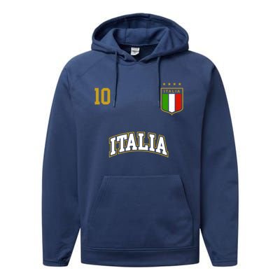 Funny Italy Soccer Team Gift Number 10 Sports Italian Flag Gift Performance Fleece Hoodie