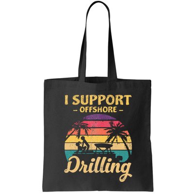 Funny I Support Offshore Drilling Pontoon Boat Bag