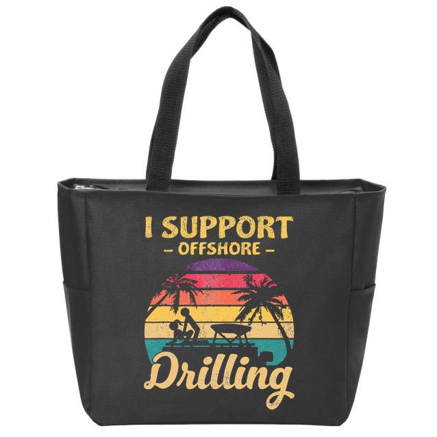 Funny I Support Offshore Drilling Pontoon Boat Zip Tote Bag